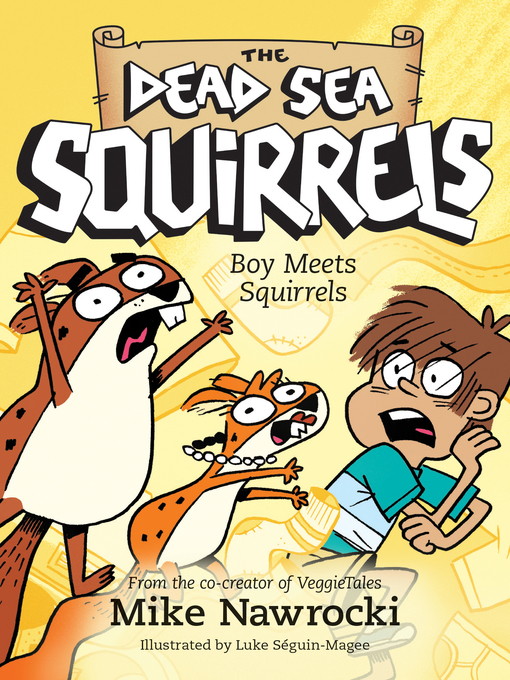 Title details for Boy Meets Squirrels by Mike Nawrocki - Available